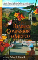 The reader's companion to Mexico