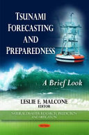 Tsunami forecasting and preparedness a brief look