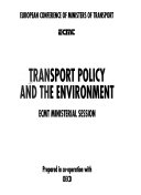 Transport policy and the environment ECMT ministerial session