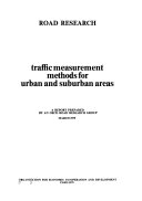 Traffic measurement methods for urban and suburban areas a report