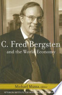 C. Fred Bergsten and the world economy