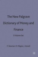 The new Palgrave dictionary of money & finance