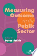 Measuring outcome in the public sector