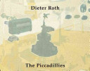 Dieter roth the piccadillies