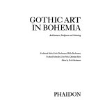 Gothic art in Bohemia architecture, sculpture and painting
