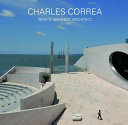 Charles Correa India's greatest architect