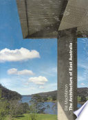 The architecture of East Australia an architectural history in 432 individual presentations