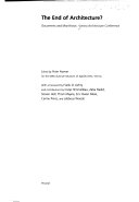 The end of architecture? documents and manifestos proceedings of the ... held June 15, 1992
