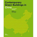 Geng xin Zhongguo wei le yi ge ke chi xue de wei lai = Updating China : projects for a sustainable future = Nachhaltiges Planen und Bauen in China