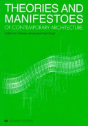 Theories and manifestoes of contemporary architecture