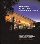 Houses for the 21st century