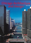 Chicago architecture and design 1923-1993 reconfiguration of an American metropolis