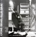 Lyons Israel Ellis Gray buildings and projects 1932-1983