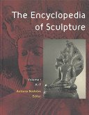 The encyclopedia of sculpture (vol.1-3)