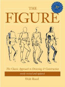 THE FIGURE An approach to drawing and construction The Figure