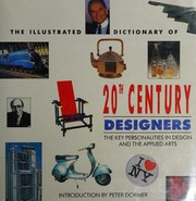 The illustrated dictionary of twentieth century designers
