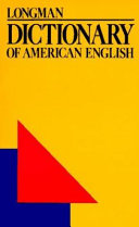 Longman dictionary of American English a dictionary for learners of English