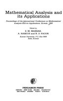 Mathematical analysis and its applications proceedings of the International Conference on Mathematical Analysis and its Applications, Kuwait, 1985
