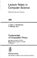 Fundamentals of computation theory proceedings of the..., Szeged, Hungary, August 21-25, 1989