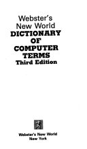 Webster's New World dictionary of computer terms