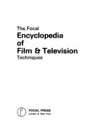 The Focal Encyclopedia of Film & Television Techniques
