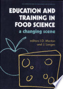 Education and training in food science a changing scene