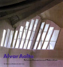 Alvar Aalto between humanism and materialism