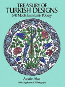 Treasury of Turkish designs 670 motifs from Iznik pottery