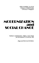 MODERNIZATION and SOCIAL CHANGE Studies in modernization, religion, social change and development in South-East Asia