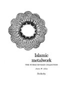 Islamic metalwork THE NUHAD ES-SAID COLLECTION