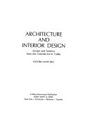 Architecture and interior design Europe and America from the colonial era to today
