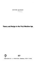 Theory and Design in the First Machine Age