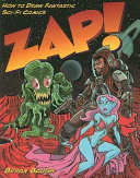 Zap! how to draw fantastic sci-fi comics
