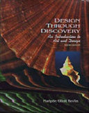 DESIGN THROUGH DISCOVERY An Introduction to Art and Design