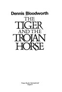 THE TIGER AND THE TROJAN HORSE