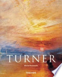 J. M. W. Turner, 1775-1851 the world of light and colour