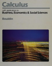 Calculus, with applications to business, economics, and social sciences