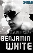 Benjamin White a spy high novel