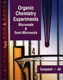 Organic chemistry experiments microscale and semi-microscale