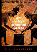 Art and myth in ancient Greece a handbook