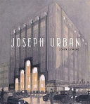 Joseph Urban architecture, theater, opera, fil m