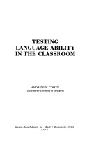 TESTING LANGUAGE ABILITY IN THE CLASSROOM