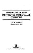 An introduction to distributed and parallel computing