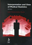 Interpretation and uses of medical statistics