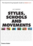 Styles, schools and movements the essential encyclopaedic guide to modern art
