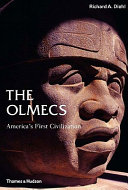 The Olmecs America's first civilization