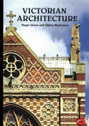 VICTORIAN ARCHITECTURE with a short dictionary of architects and 250 illustrations