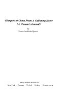 Glimpses of China from a galloping horse (a woman's journal