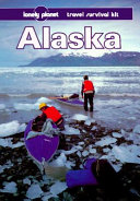 Alaska a travel survival kit