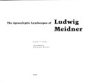 The apocalyptic landscapes of Ludwig Meidner